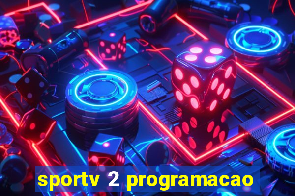 sportv 2 programacao